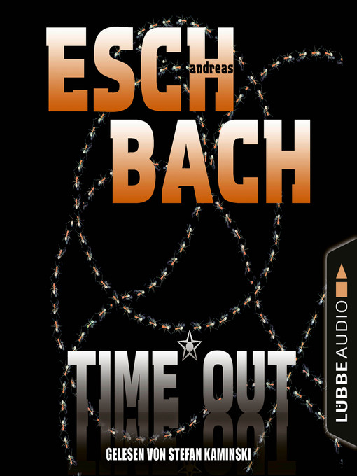 Title details for Black*Out-Trilogie, Teil 3 by Andreas Eschbach - Available